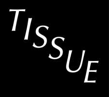 Tissue Magazine